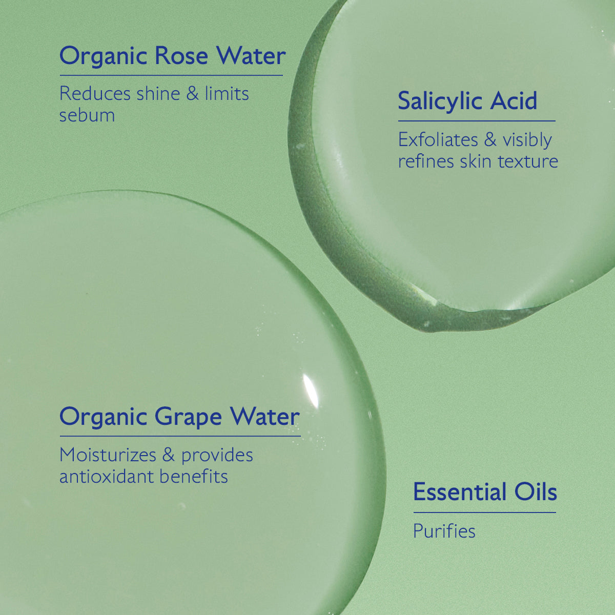 Product packaging with green liquid droplets and text about organic rose water, salicylic acid, organic grape water, and essential oils.
