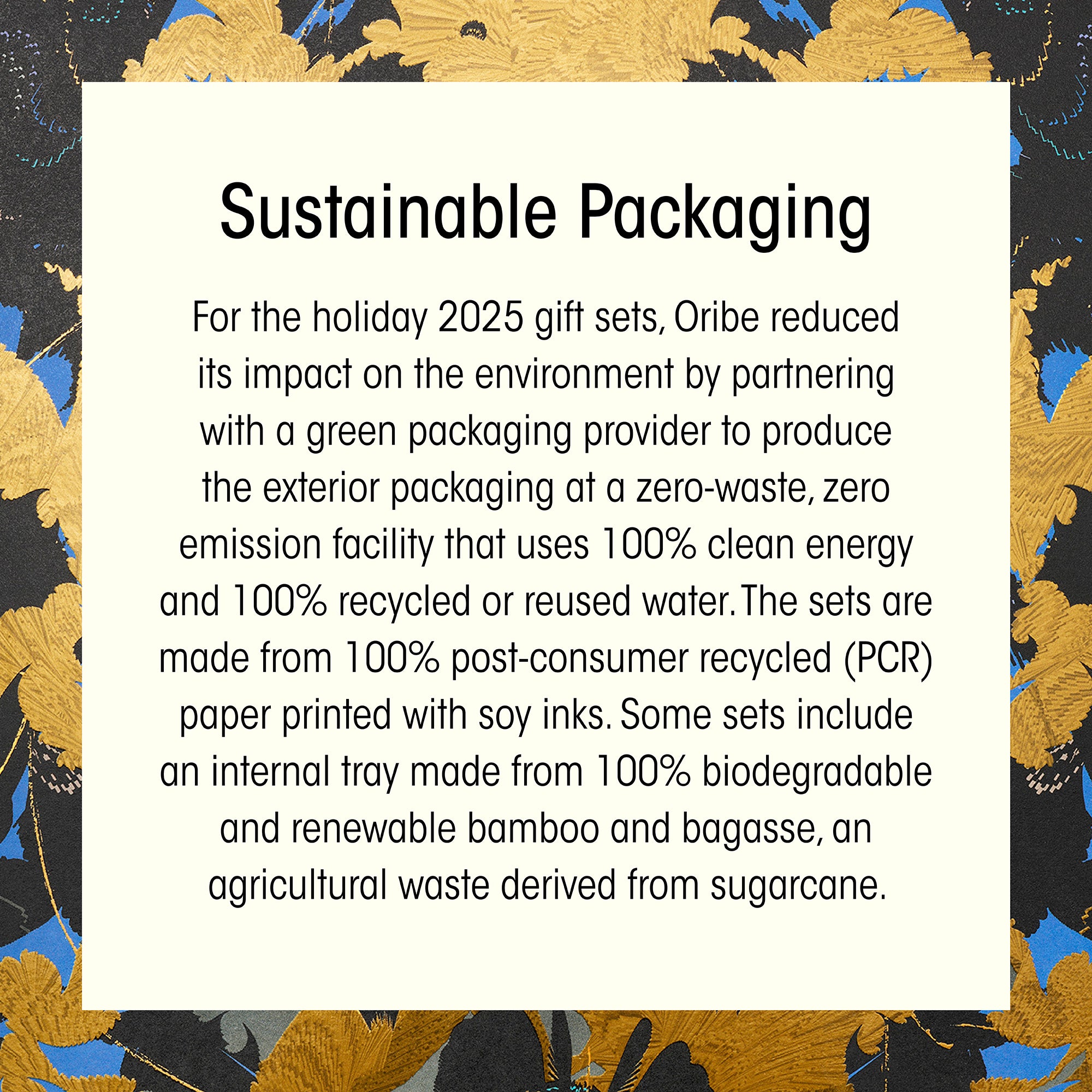Text about Oribe's sustainable packaging for holiday 2025 gift sets with decorative floral border.