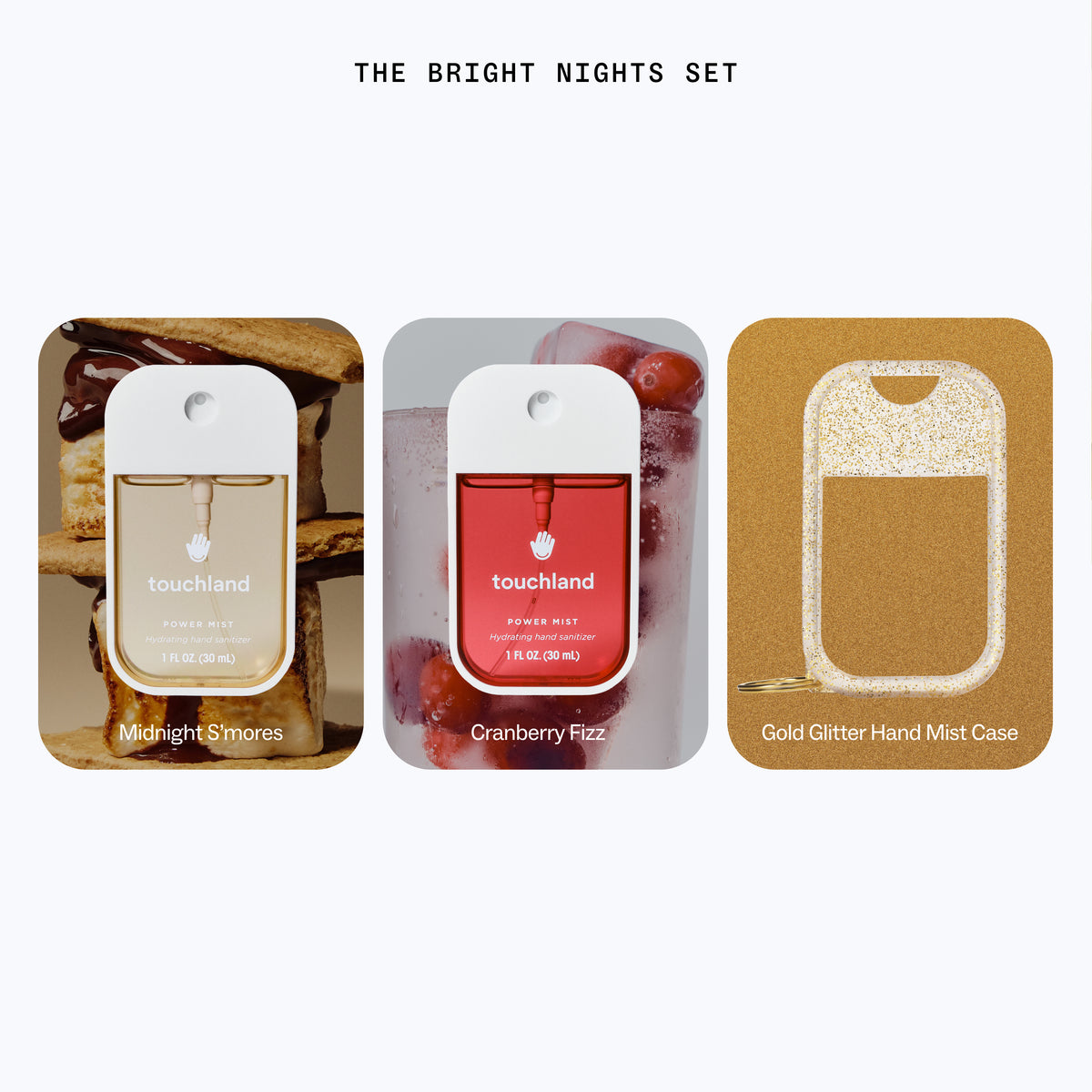 Three product cards under the heading 'THE BRIGHT NIGHTS SET' show a touchhand hand mist bottle in two flavors and a gold glitter hand mist case. The left card shows the bottle over a toasted sandwich with chocolate drizzle labeled 'Midnight S'mores.