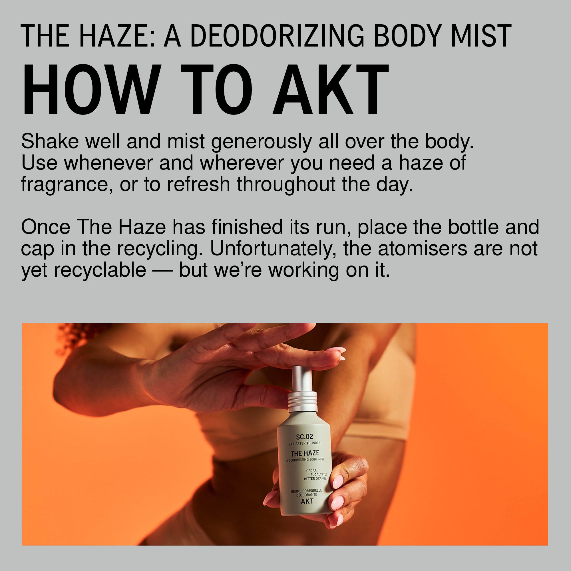 Instructional graphic for AKT The Haze SC. 02 After Thunder. The top half has black text on a gray background explaining how to use the mist.