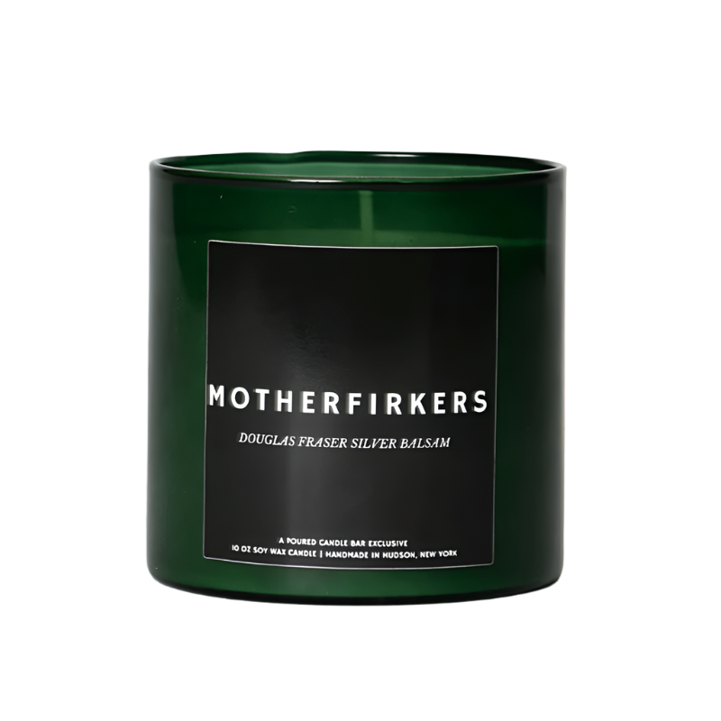 Motherfirkers Candle