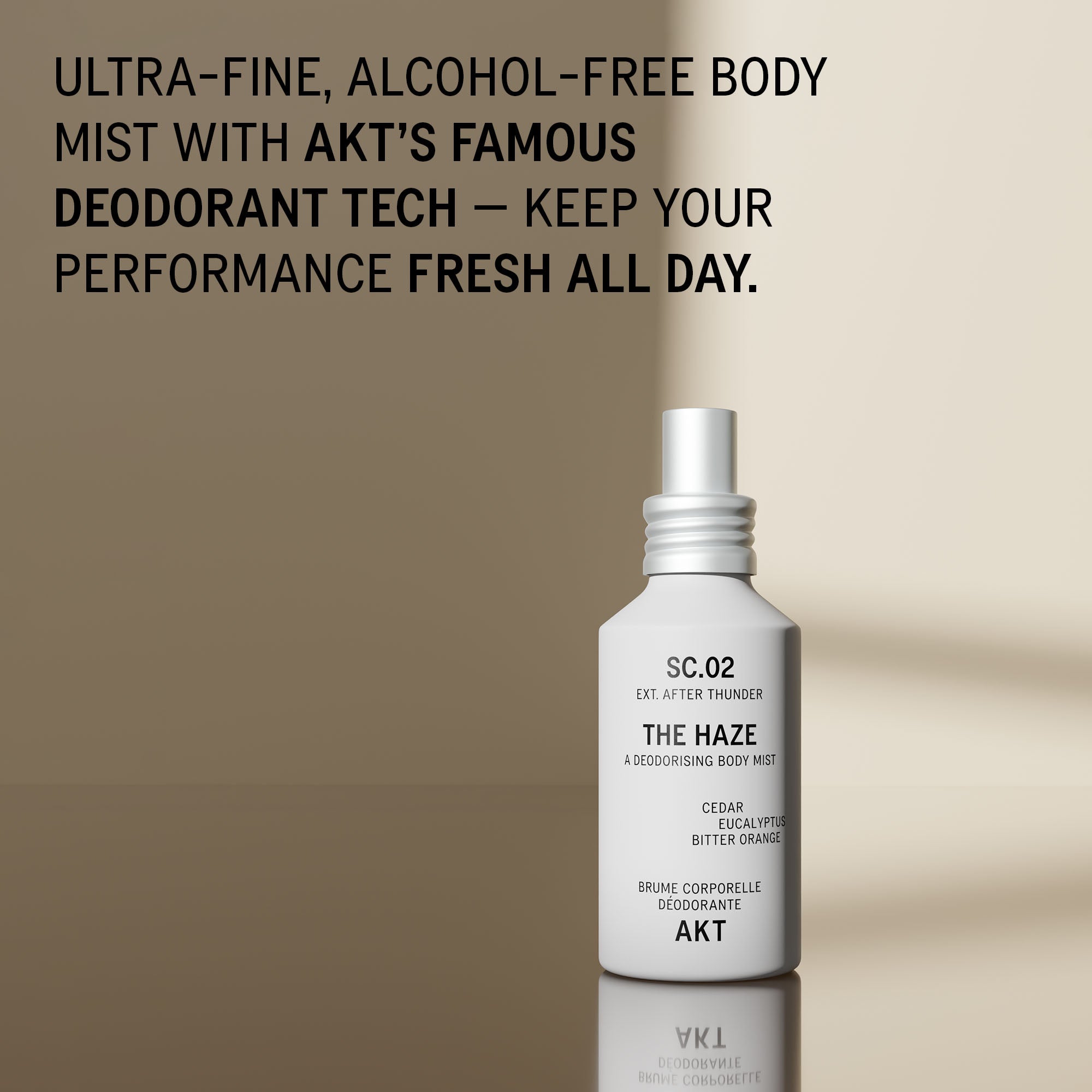 Bottle of AKT The Haze SC. 02 After Thunder stands on a reflective surface against a warm beige background, with large promotional text at the top describing the product.